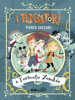 cover image of I Pensatori e l'armata zombie